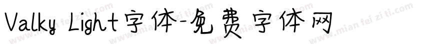 Valky Light字体字体转换